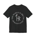 The World Is Brutal T-Shirt