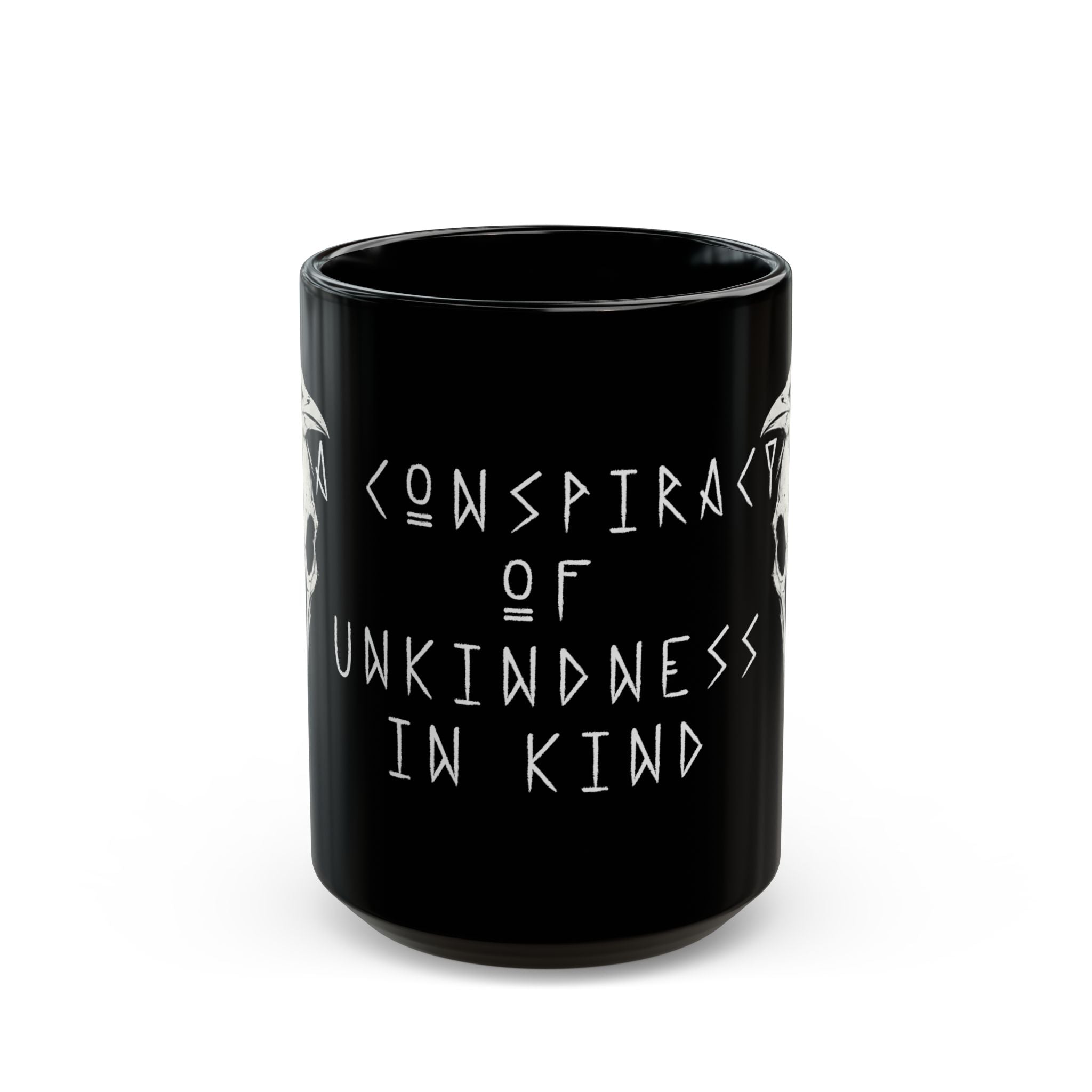 Conspiracy of Unkindness Black Mug 15oz