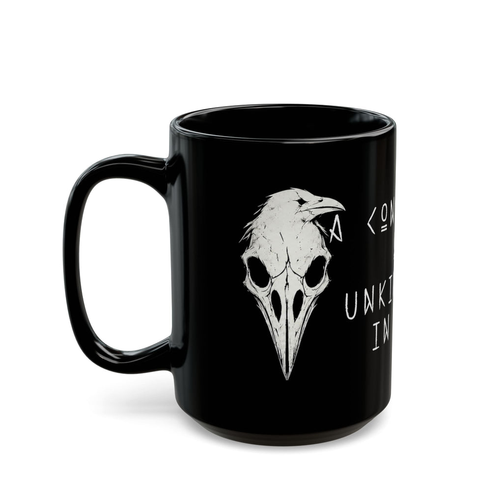 Conspiracy of Unkindness Black Mug 15oz