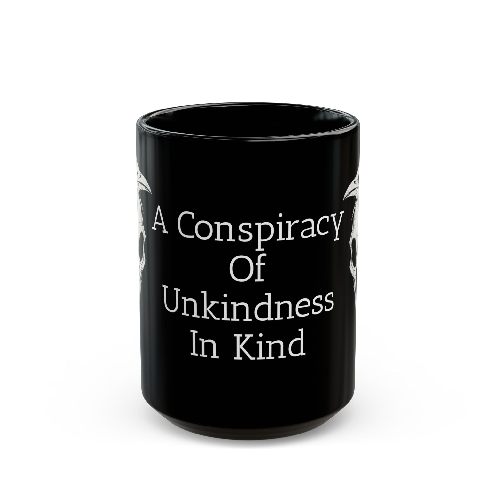 A Conspiracy In Kindness 15oz Mug